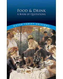 Food and Drink: A Book of Quotations