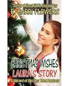 Christmas Wishes: Laura’s Story