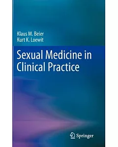 Sexual Medicine in Clinical Practice: From Theory to Therapy