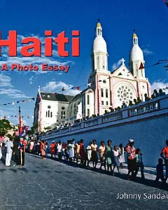Haiti: A Photo Essay