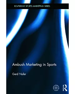 Ambush Marketing in Sports: Theory and Practice