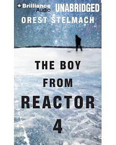 The Boy from Reactor 4