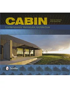 Cabin: From Vernacular to Contemporary Architecture