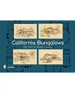 California Bungalows: The 1911 Ye Planry Catalog