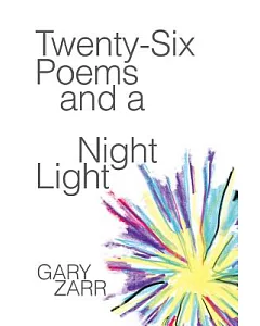 Twenty-Six Poems and a Night Light