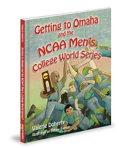 Getting to Omaha and the NCAA Men’s College World Series