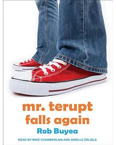 Mr. Terupt Falls Again