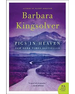 Pigs in Heaven: A Novel