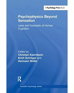 Psychophysics Beyond Sensation: Laws and Invariants of Human Cognition