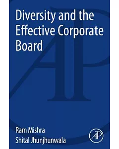 Diversity and the Effective Corporate Board