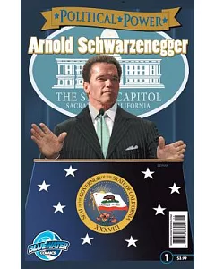 Political Power 1: Arnold Schwarzenegger