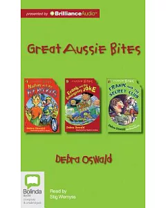 Great Aussie Bites: Nathan and the Ice Rockets, Frank and the Emergency Joke, Frank and the Secret Club