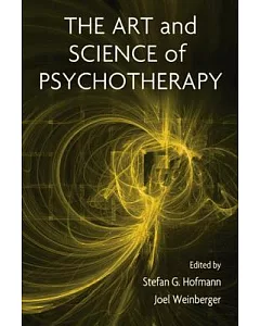 The Art and Science of Psychotherapy