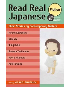Read Real Japanese Fiction: Short Stories by Contemporary Writers