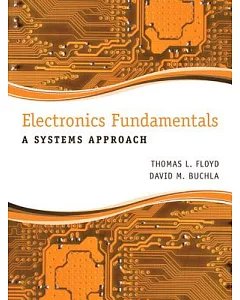 Electronics Fundamentals: A Systems Approach