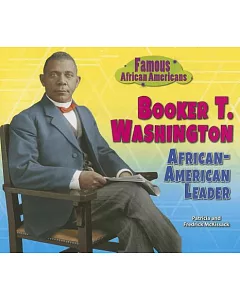 Booker T. Washington: African-American Leader
