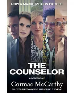 The Counselor: A Screenplay