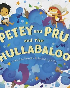 Petey and Pru and the Hullabaloo