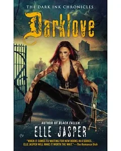 Darklove: The Dark Ink Chronicles