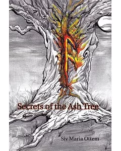 Secrets of the Ash Tree