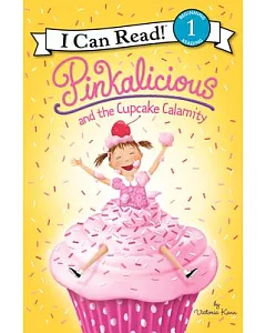 Pinkalicious and the Cupcake Calamity