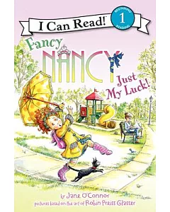 Fancy Nancy: Just My Luck