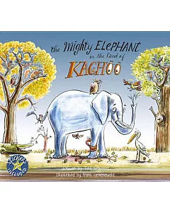 The Mighty Elephant in the Land of Kachoo