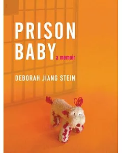 Prison Baby: A Memoir