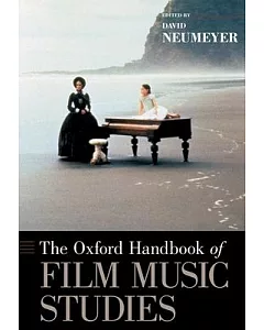 The Oxford Handbook of Film Music Studies