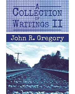 A Collection of Writings II