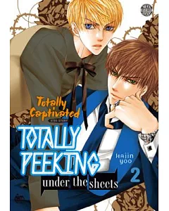 Totally Captivated Side Story 2: Totally Peeking Under the Sheets