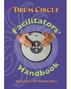 Drum Circle Facilitators’’ Handbook