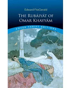 The Rubaiyat of Omar Khayyam