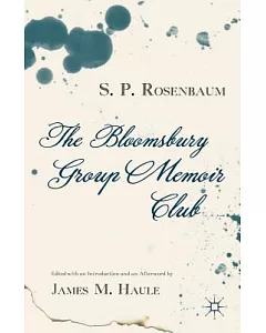 The Bloomsbury Group Memoir Club