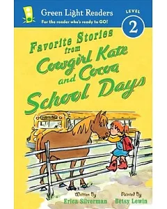 Favorite Stories from Cowgirl Kate and Cocoa School Days