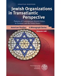 Jewish Organizations in Transatlantic Perspective