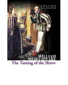 The Taming of The Shrew