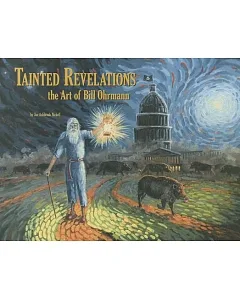 Tainted Revelations: The Art of Bill Ohrmann