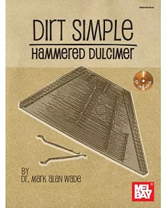 Dirt Simple Hammered Dulcimer