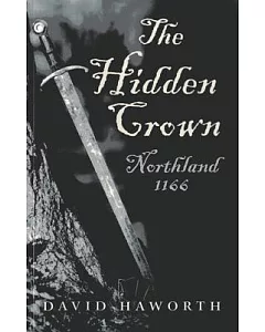 The Hidden Crown: Northland: 1166