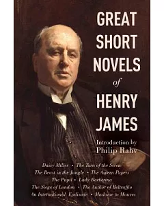 The Great Short Novels of henry James