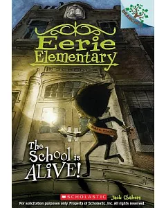 The School Is Alive!
