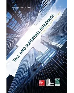 Tall and Super Tall Buildings: Planning and Design