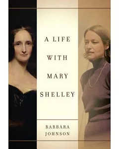 A Life With mary Shelley