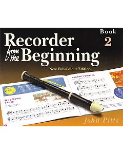 Recorder from the Beginning - Book 2: Full Color Edition