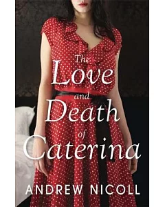 The Love and Death of Caterina