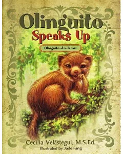 Olinguito Speaks Up / Olinguito Alza La Voz