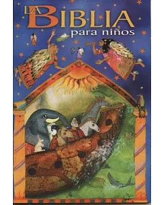 La Biblia para niños / The Bible for Children