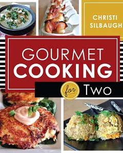 Gourmet Cooking for Two