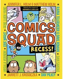 Comics Squad 1: Recess!